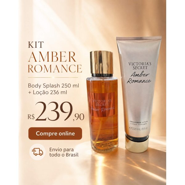 Kit Victoria\\\'s Secret Amber Romance - Body Splash 250ml + Lo��o 236ml