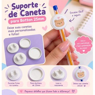 Suporte Caneta Botton 25mm Base Adaptadora c/ 3 unidades