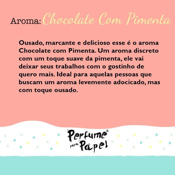Perfume para Papel - Aroma Chocolate com Pimenta 30ml + Embalagem Colecionvel