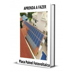 Aprenda A Fazer Placa Painel Sola Manual Em Pdf