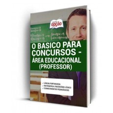 Apostila O Bsico Para Concursos rea Educacional Professor