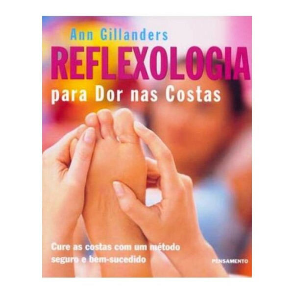 Reflexologia para Dor nas Costas