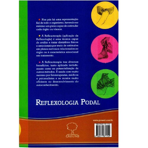Reflexologia Podal - Sua Sa�de Atrav�s dos P�s