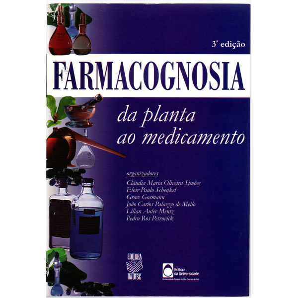Farmacognosia: da planta ao medicamento