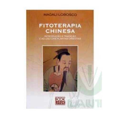 Fitoterapia Chinesa