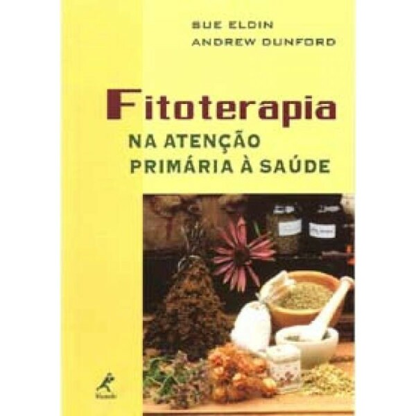 Fitoterapia na Ateno Primria  Sade