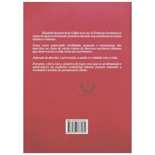 A Ess�ncia Feminina nos Textos Cl�ssicos Chineses