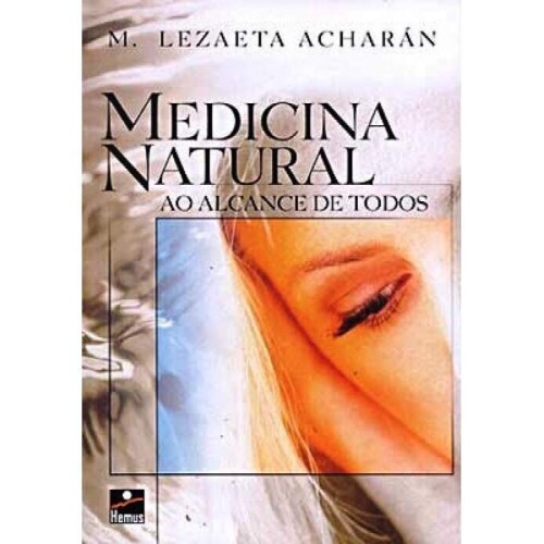 Medicina Natural ao alcance de todos