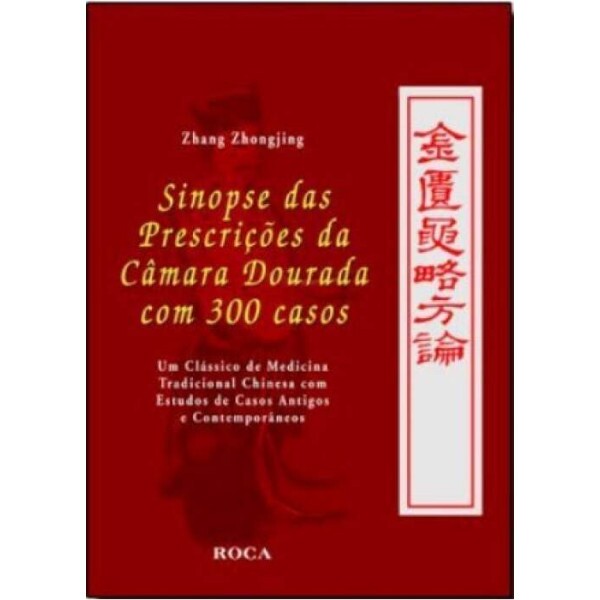 Sinopse das Prescri��es da C�mara Dourada com 300 Casos 