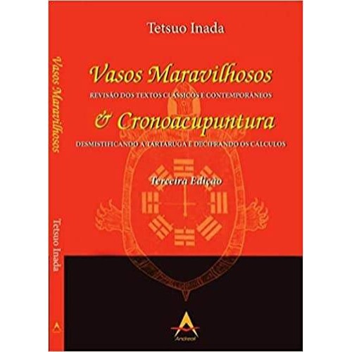 Vasos maravilhosos e cronoacupuntura