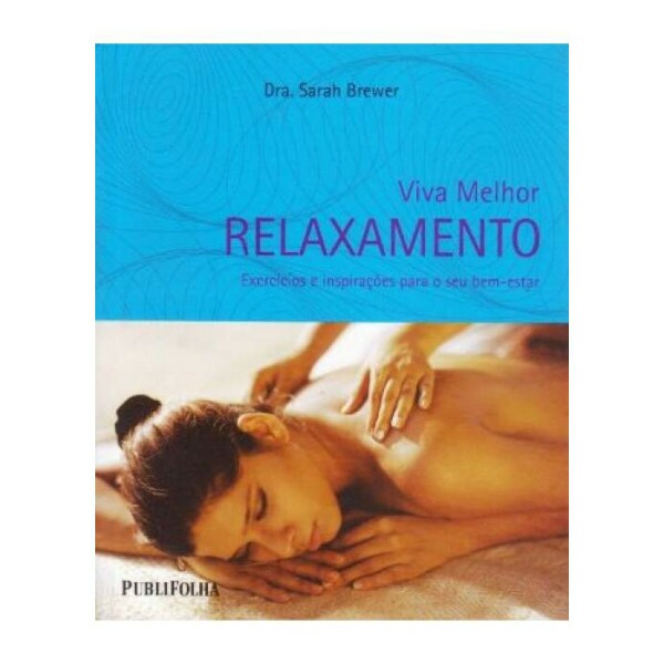 Viva Melhor - Relaxamento