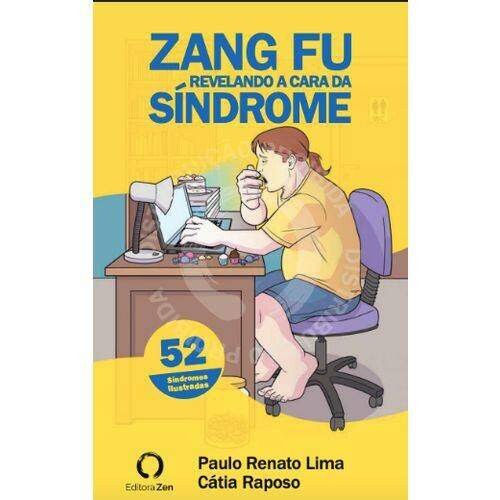 ZANG FU Revelando a cara da S�ndrome