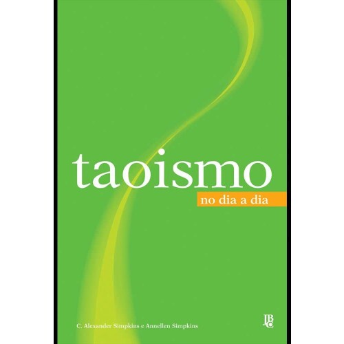 Taoismo no Dia a Dia
