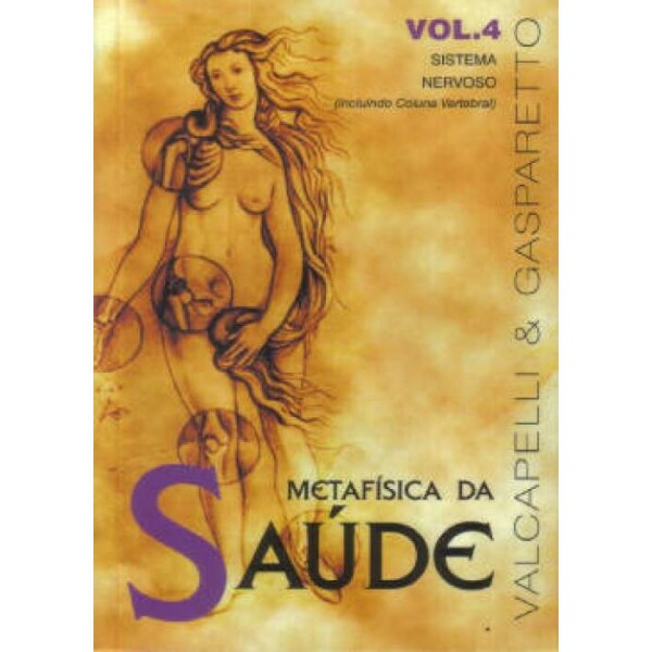 Metafsica da Sade - vol. 4 Sistema Nervoso