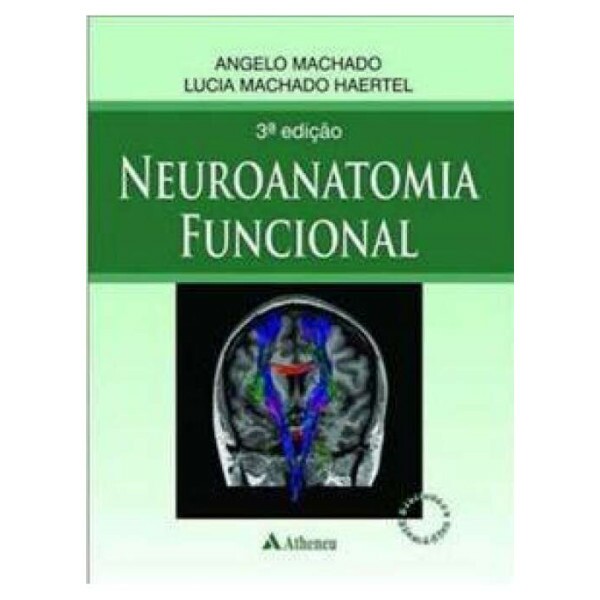 Neuroanatomia Funcional 3 Ed.