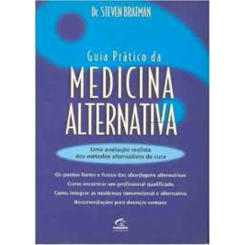 O Guia Pr�tico da Medicina Alternativa