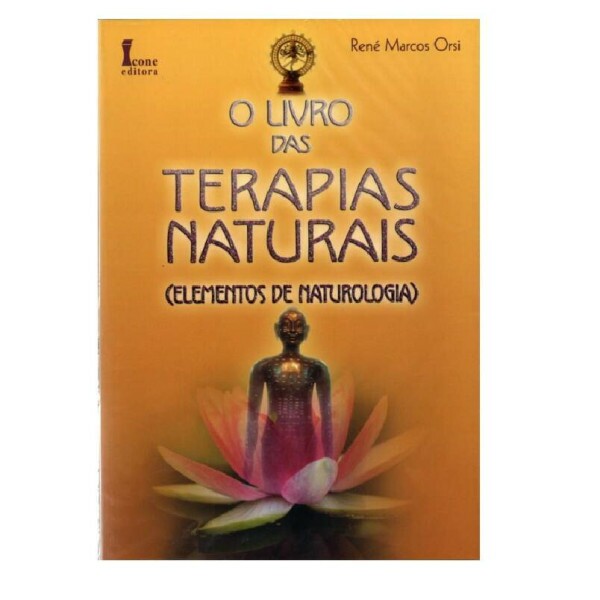 O Livro das Terapias Naturais