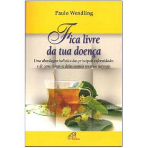 Fica livre da tua doen�a