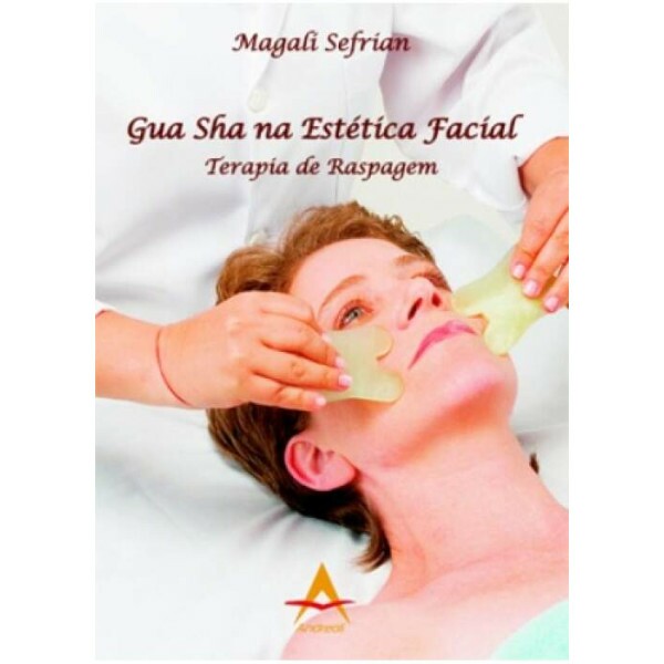 Gua Sha na Esttica Facial