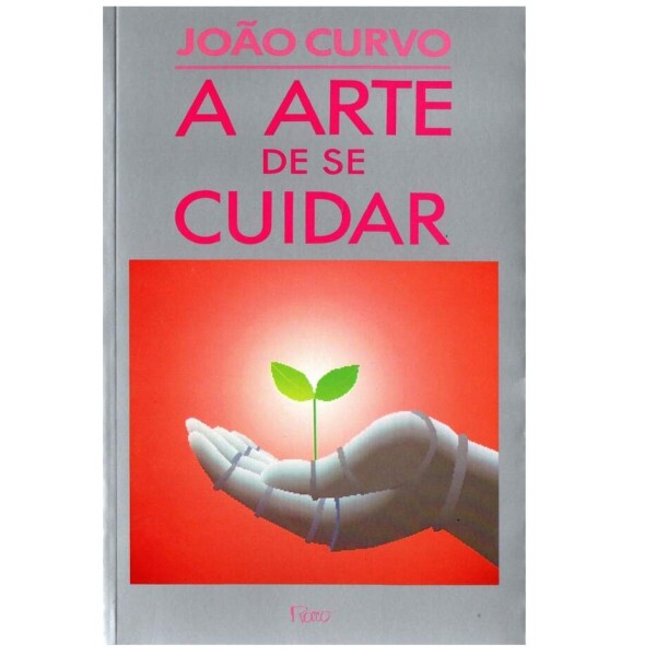 A arte de se cuidar