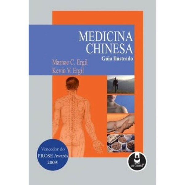 Medicina Chinesa: Guia Ilustrado
