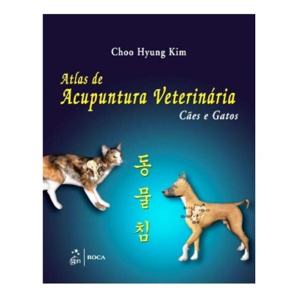 Atlas de Acupuntura Veterin�ria - C�es e Gatos