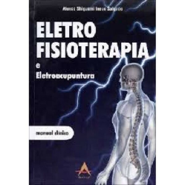 Eletrofisioterapia e Eletroacupuntura