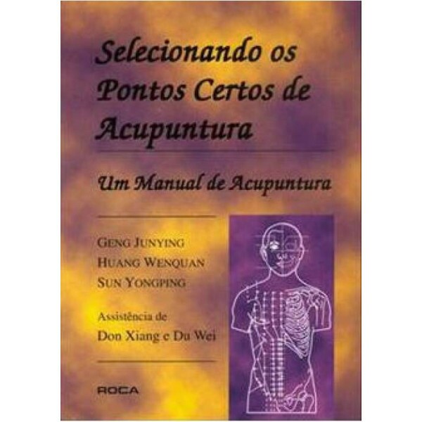 Selecionando os Pontos Certos de Acupuntura