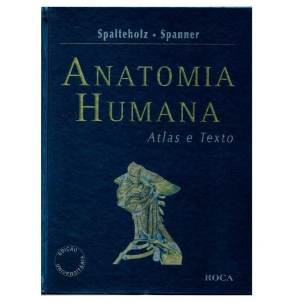 Anatomia Humana: Atlas e Texto
