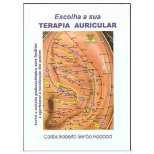 Escolha a sua Terapia Auricular