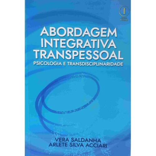 Abordagem Integrativa Transpessoal