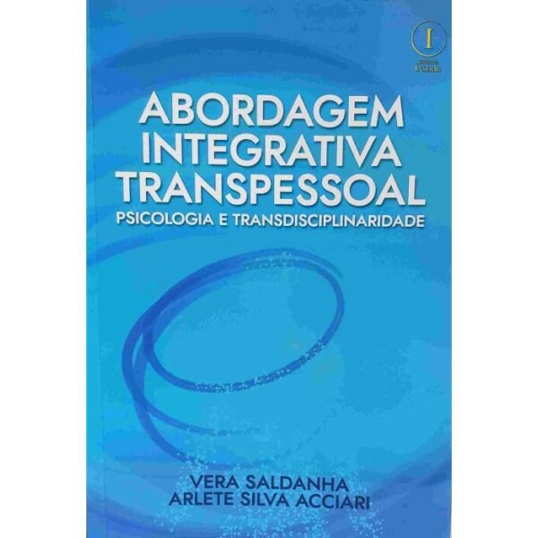 Abordagem Integrativa Transpessoal