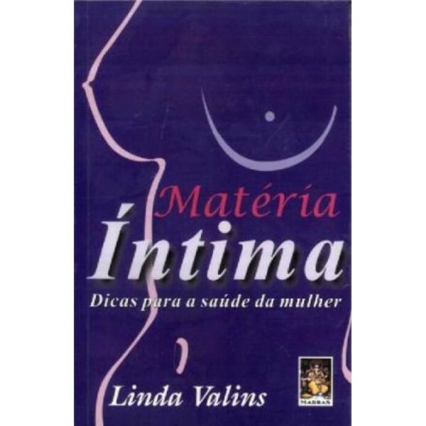 Matria ntima - Dicas para a Sade da Mulher