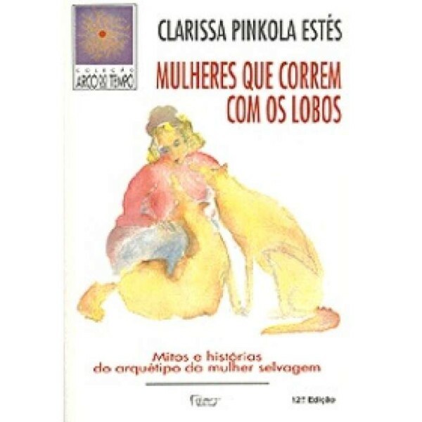 Mulheres que Correm com os Lobos