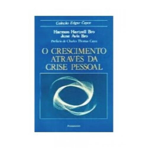 O Crescimento Atravs da Crise Pessoal
