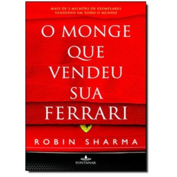 O monge que vendeu sua ferrari