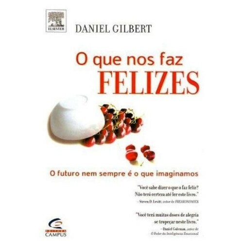 O que nos faz felizes
