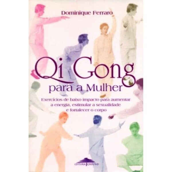 Qi Gong para a mulher