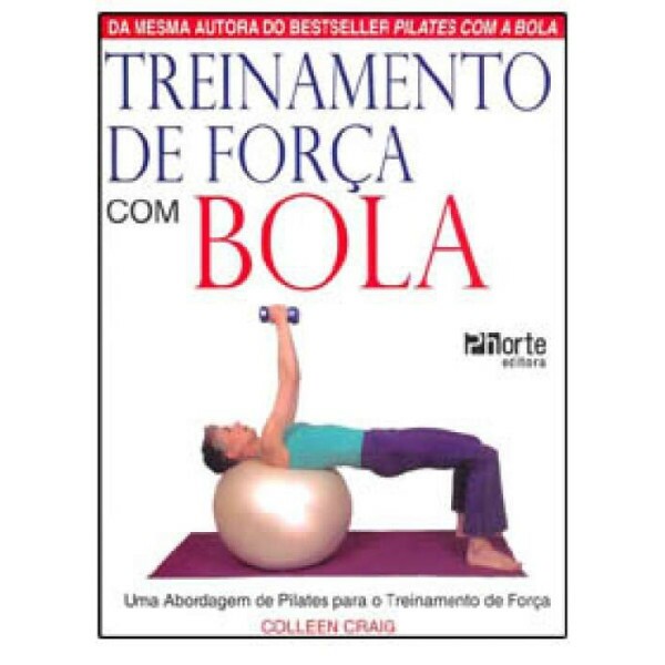 Treinamento de For�a com Bola
