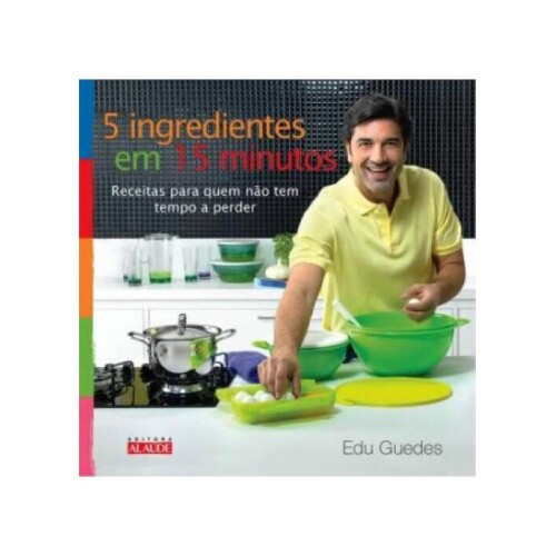 5 Ingredientes em 15 minutos