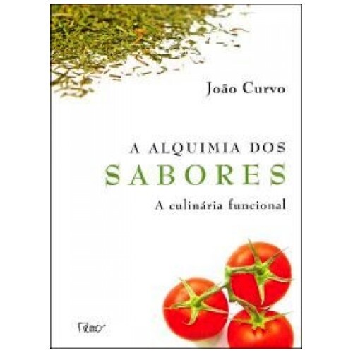 A Alquimia dos Sabores