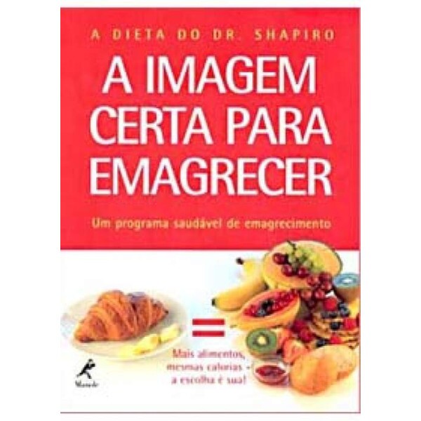 A Imagem Certa Para Emagrecer