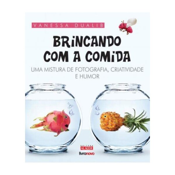 Brincando com a Comida