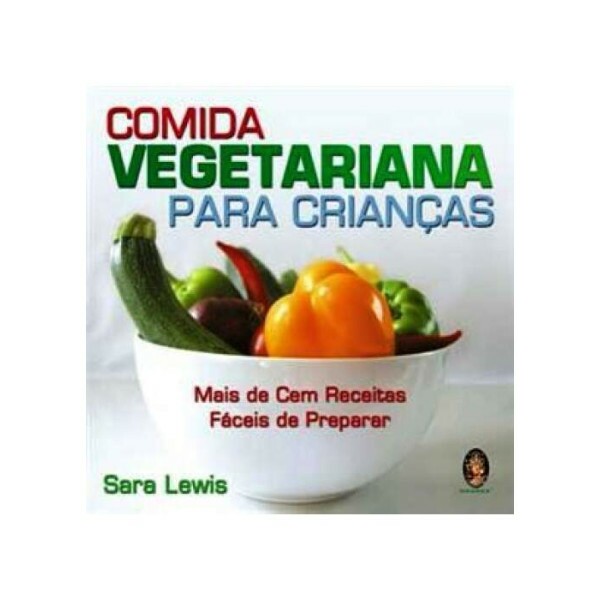 Comida Vegetariana para Crianas