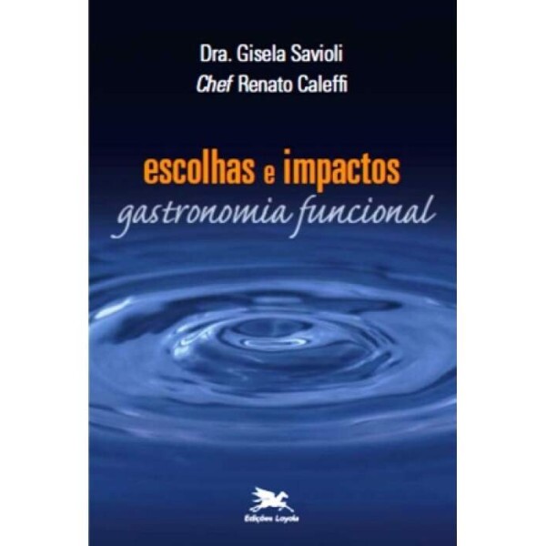 Escolhas e Impactos 4� Edi��o