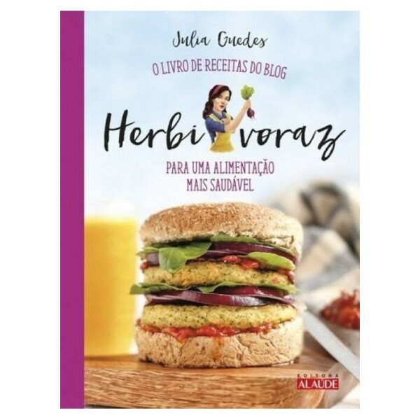 Herbi Voraz( O livro de receitas do Blog)