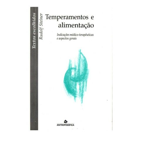 Temperamentos e alimenta��o
