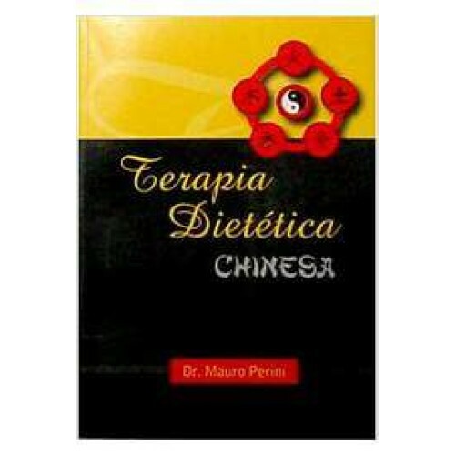 Terapia Diet�tica Chinesa - 2� Edi��o