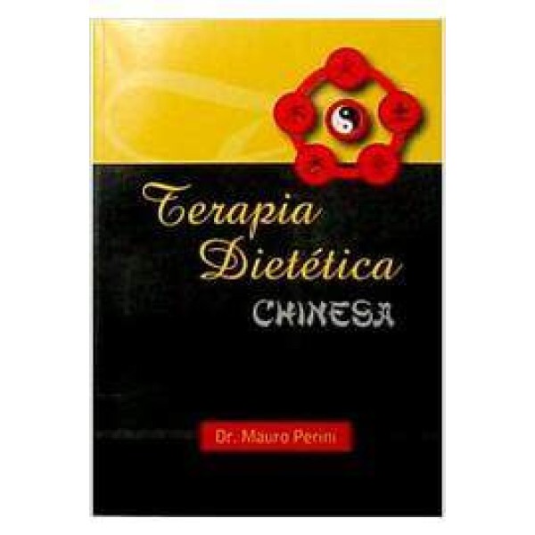Terapia Diet�tica Chinesa - 2� Edi��o
