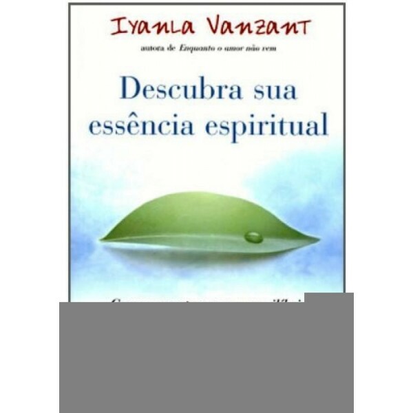Descubra sua Ess�ncia Espiritual